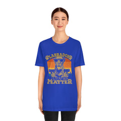 Labrador Lives Matter Unisex Jersey Short Sleeve Tee