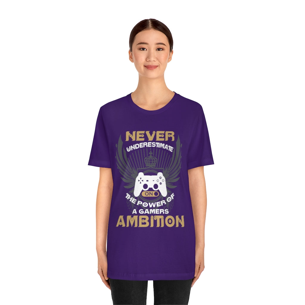 Never Underestimate Gamers Unisex Jersey Short Sleeve Tee