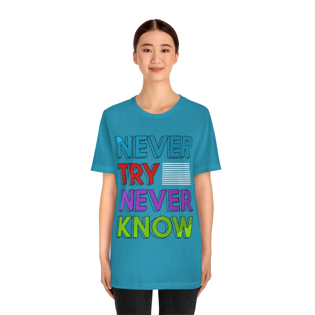 Never Know Unisex Jersey Short Sleeve Tee