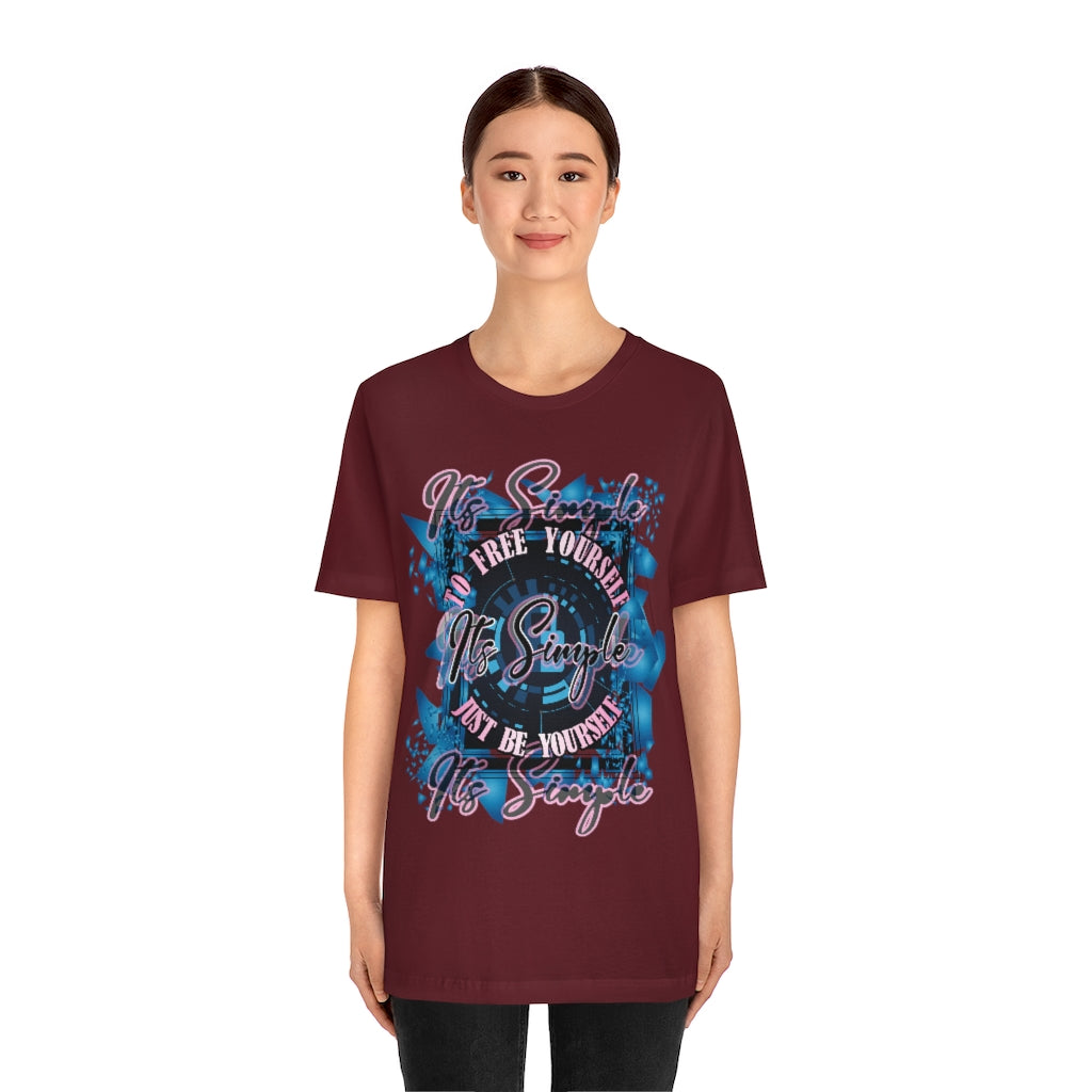 Free Yourself Be Yourself Unisex Jersey Short Sleeve Tee