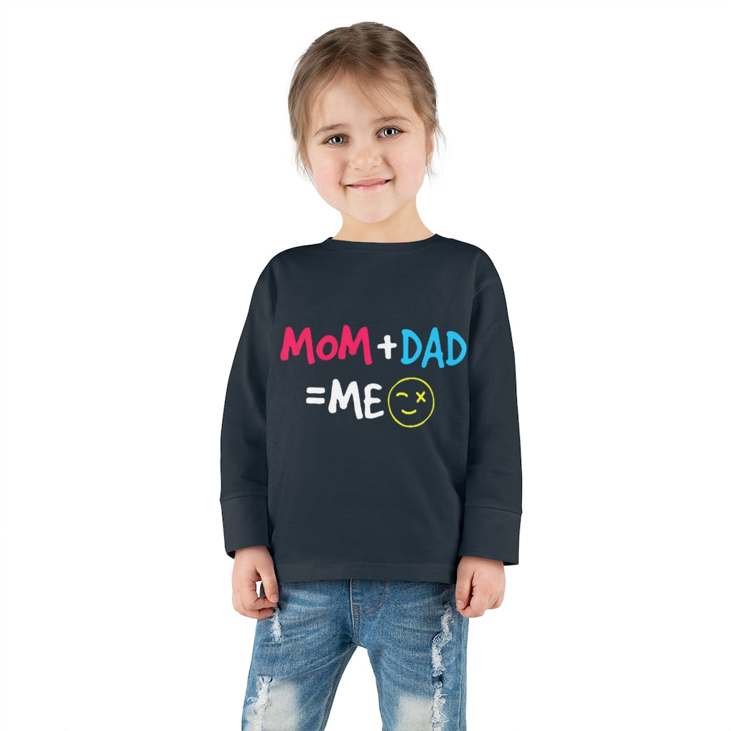 Mom Dad Me Toddler Long Sleeve Tee