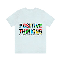 Positive Thinking Unisex Jersey Short Sleeve Tee