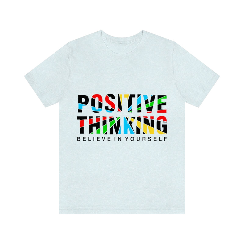 Positive Thinking Unisex Jersey Short Sleeve Tee
