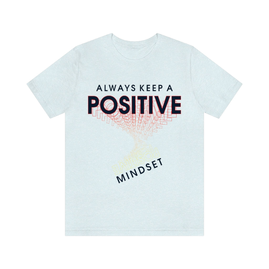 Positive Mindset Unisex Jersey Short Sleeve Tee