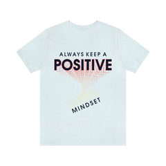 Positive Mindset Unisex Jersey Short Sleeve Tee