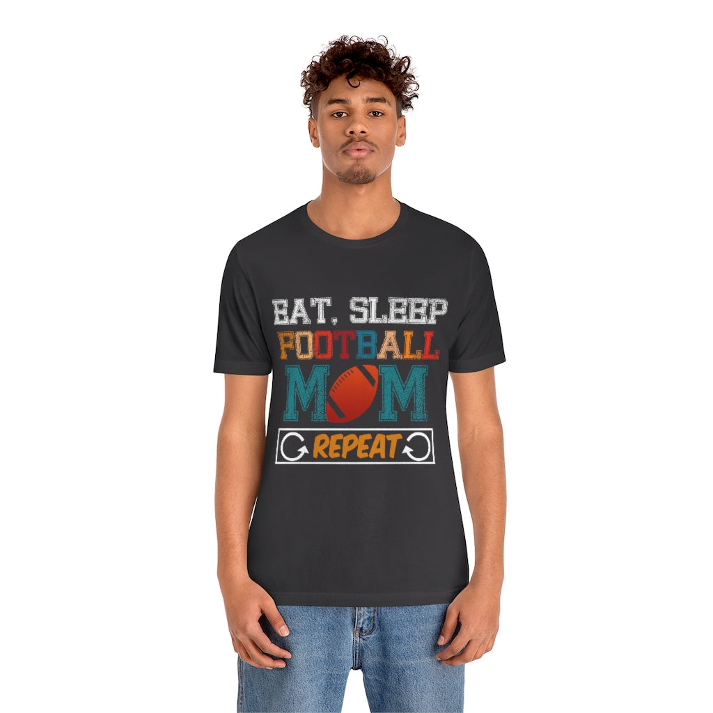 Football Mom Repeat Unisex Jersey Short Sleeve Tee