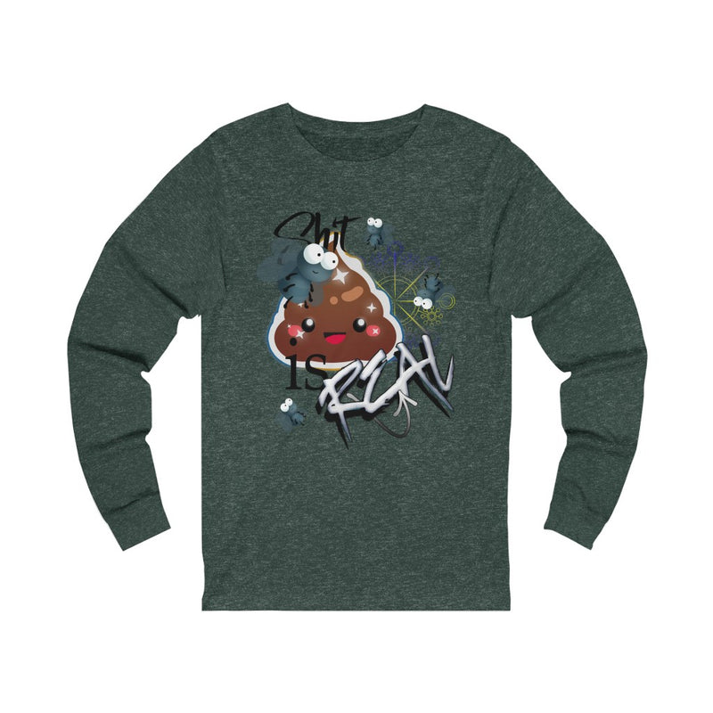 Shit Is Real Unisex Jersey Long Sleeve Tee