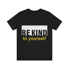 Be Kind Unisex Jersey Short Sleeve Tee