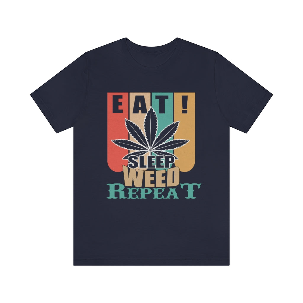 Weed Repeat Unisex Jersey Short Sleeve Tee