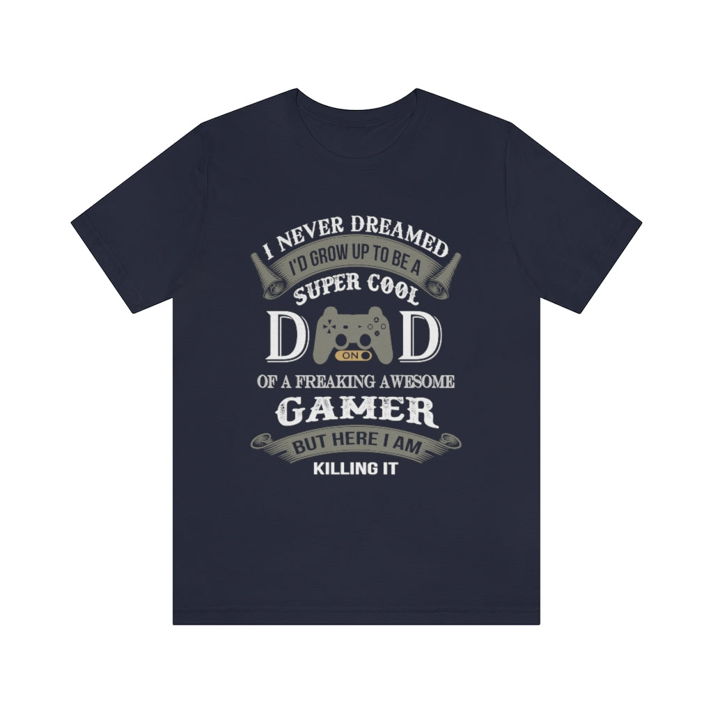 Super Cool Dad Unisex Jersey Short Sleeve Tee