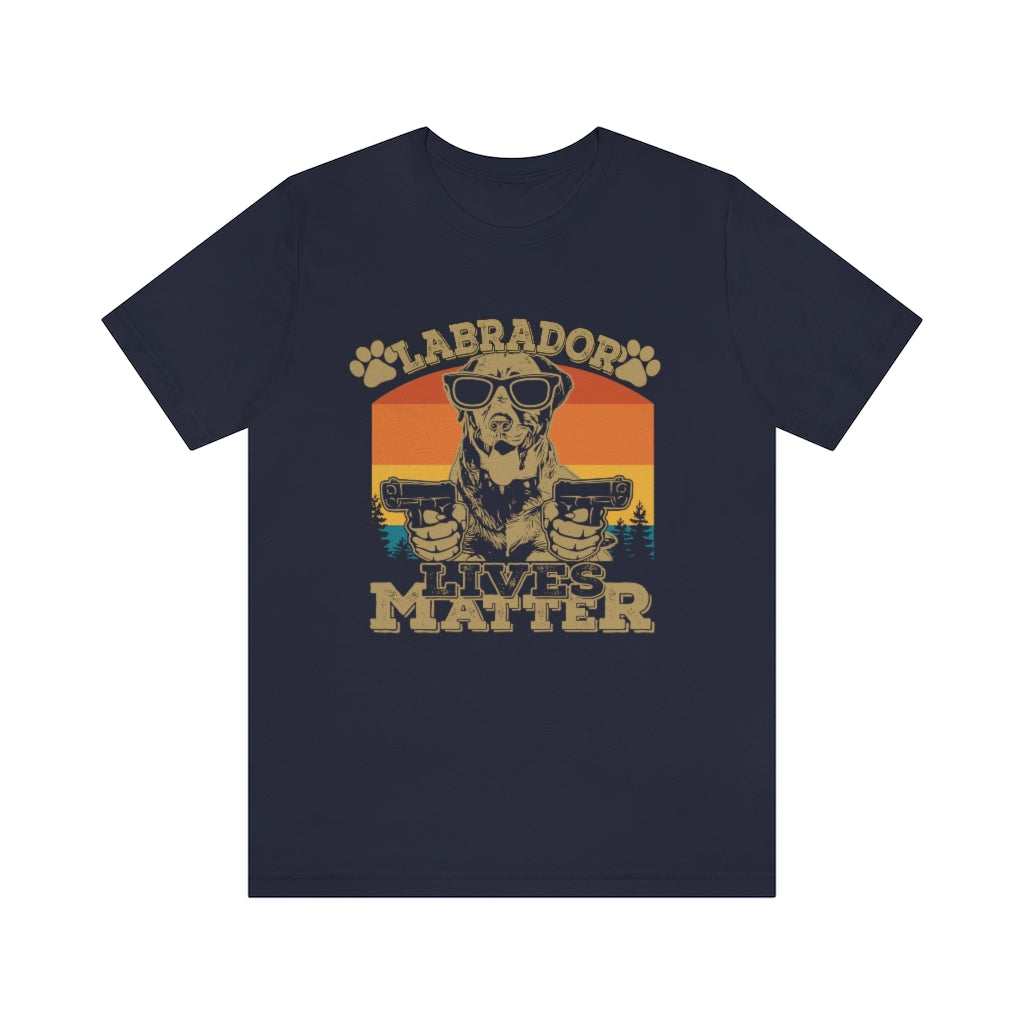 Labrador Lives Matter Unisex Jersey Short Sleeve Tee