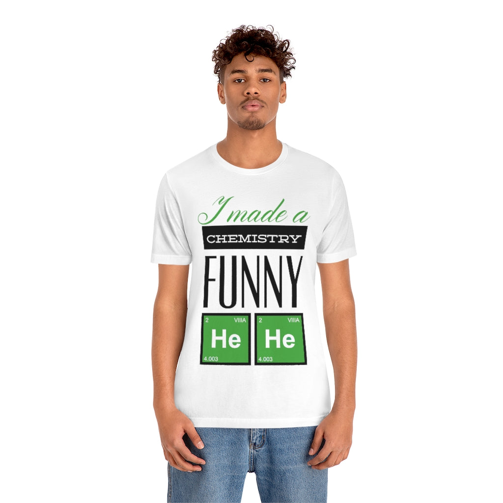 Chemistry Funny Unisex Jersey Short Sleeve Tee
