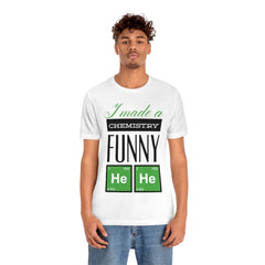 Chemistry Funny Unisex Jersey Short Sleeve Tee