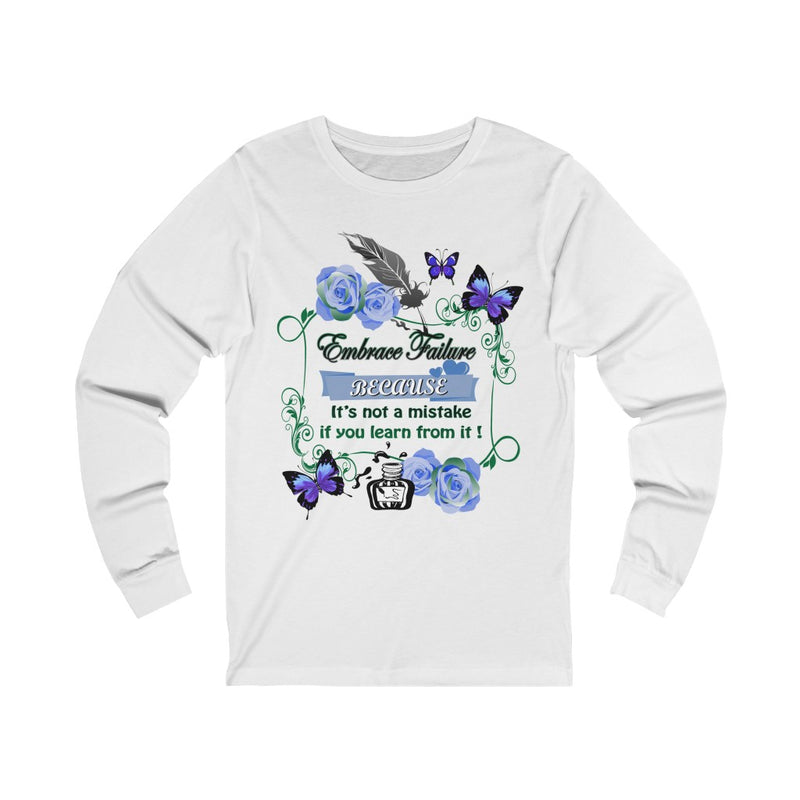 Embrace Failure Unisex Jersey Long Sleeve Tee