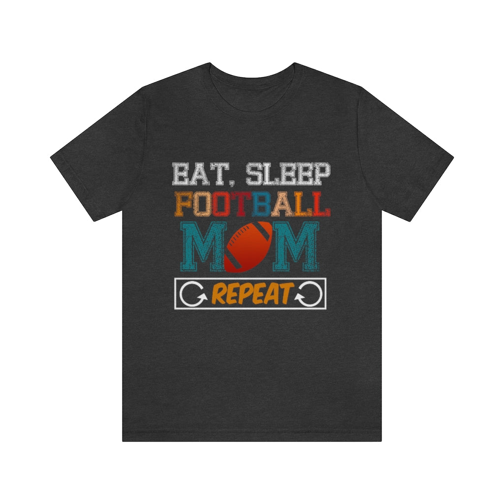 Football Mom Repeat Unisex Jersey Short Sleeve Tee