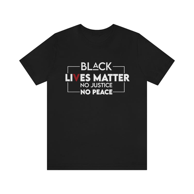 No Justice No Peace Unisex Jersey Short Sleeve Tee
