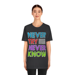 Never Know Unisex Jersey Short Sleeve Tee