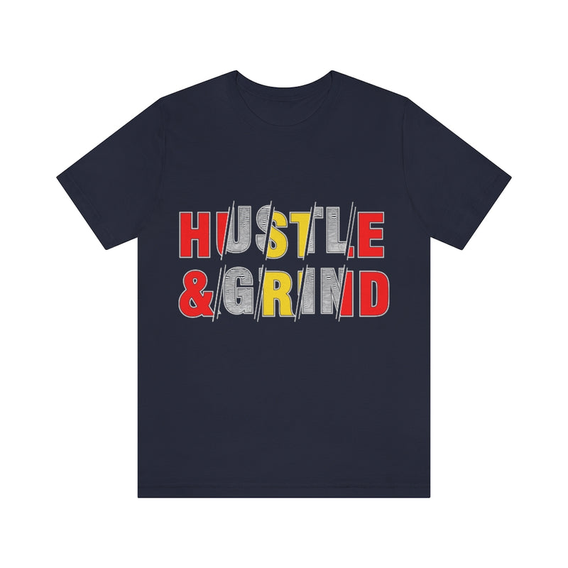 Hustle And Grind Unisex Jersey Short Sleeve Tee