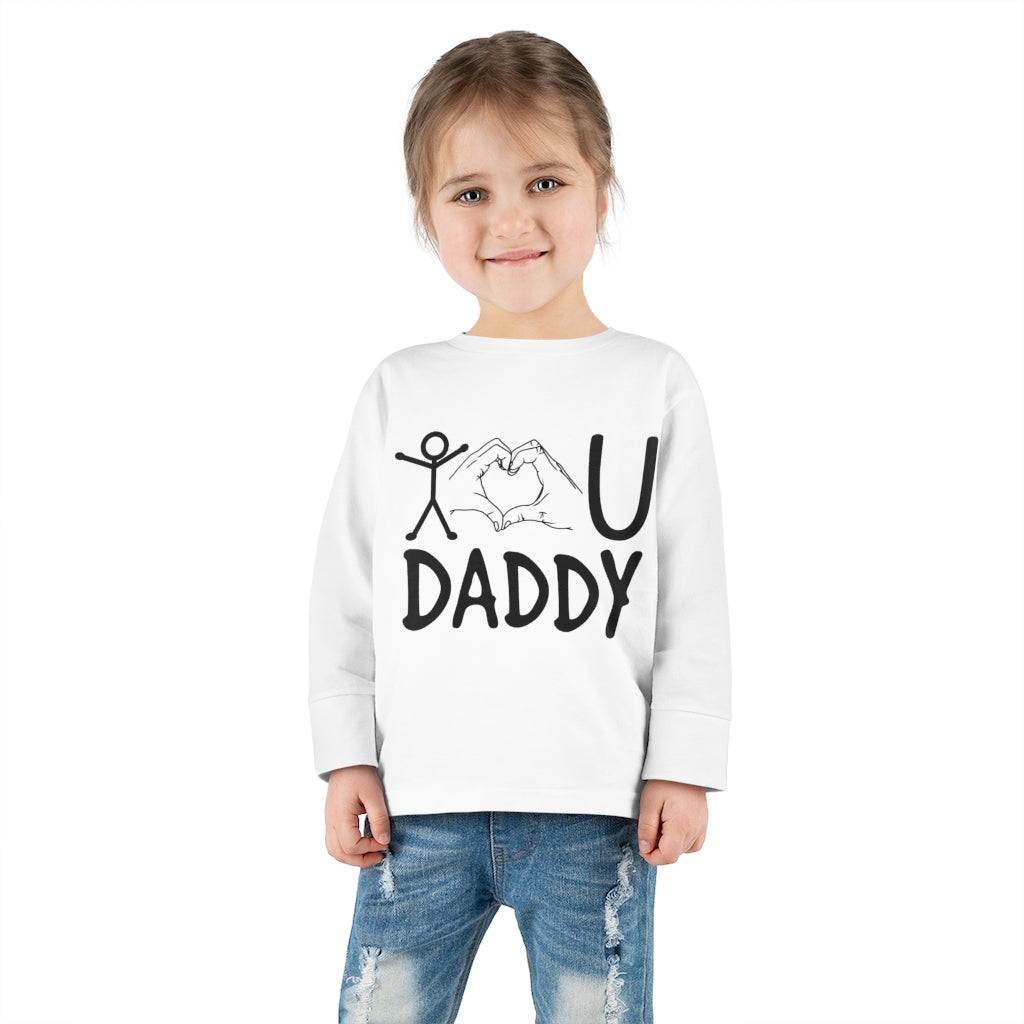 Love Daddy Toddler Long Sleeve Tee