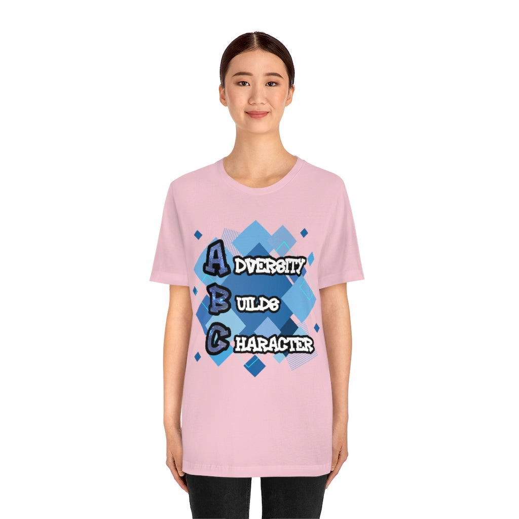 Adversity Builds Character Unisex Jersey Short Sleeve Tee