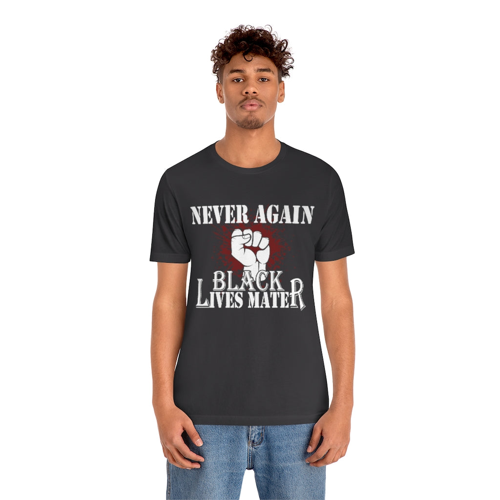 Never Again Unisex Jersey Short Sleeve Tee