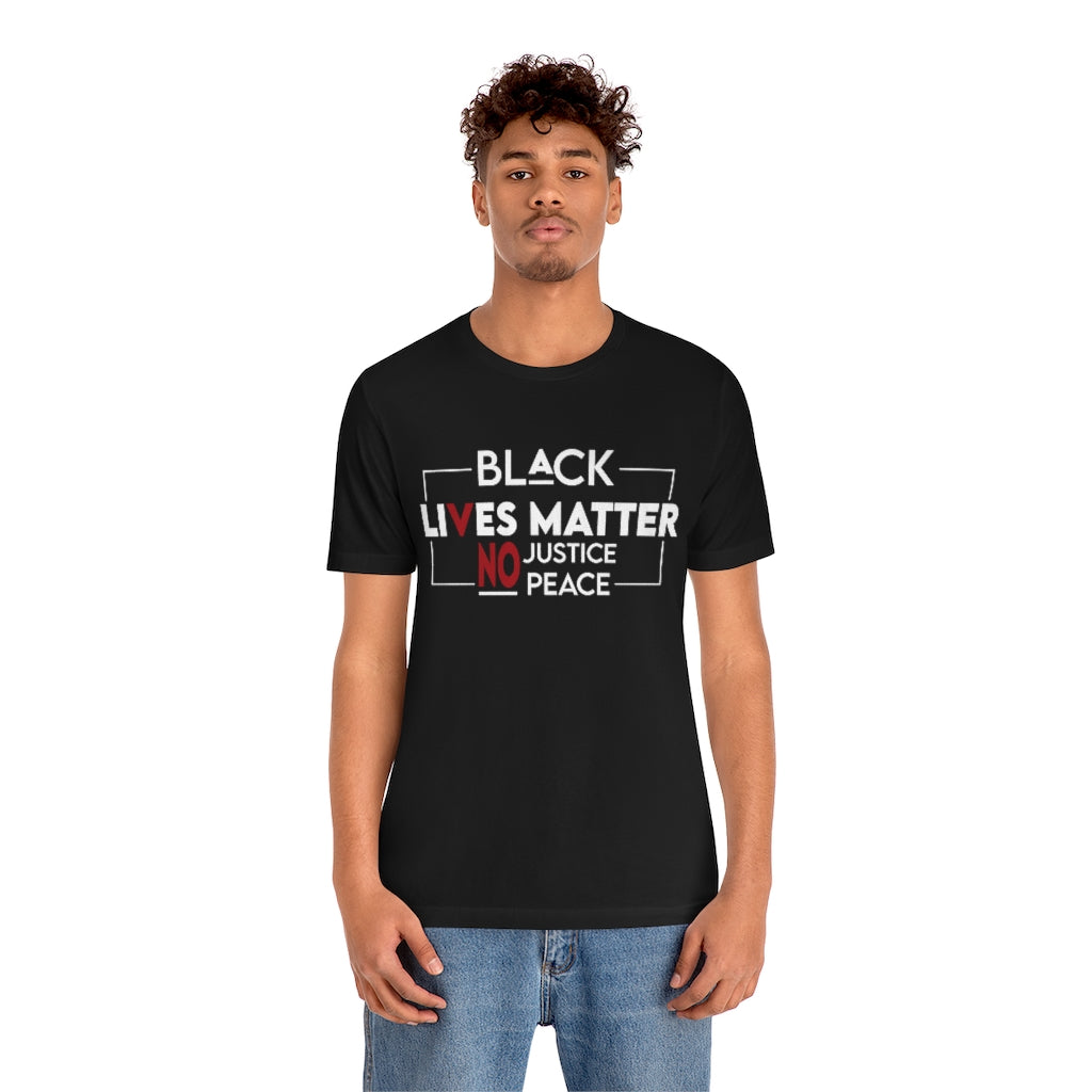 No Justice No Peace Unisex Jersey Short Sleeve Tee