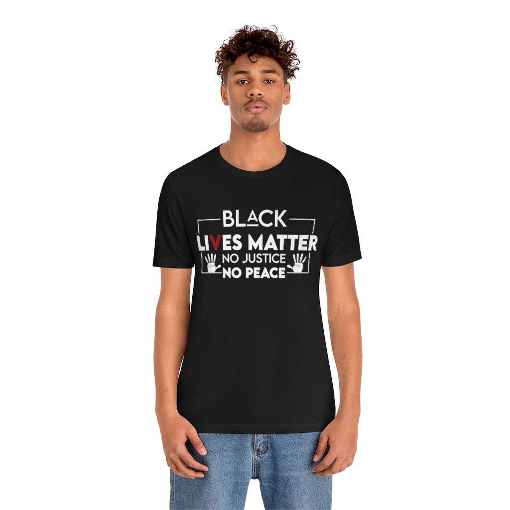 No Justice No Peace Unisex Jersey Short Sleeve Tee