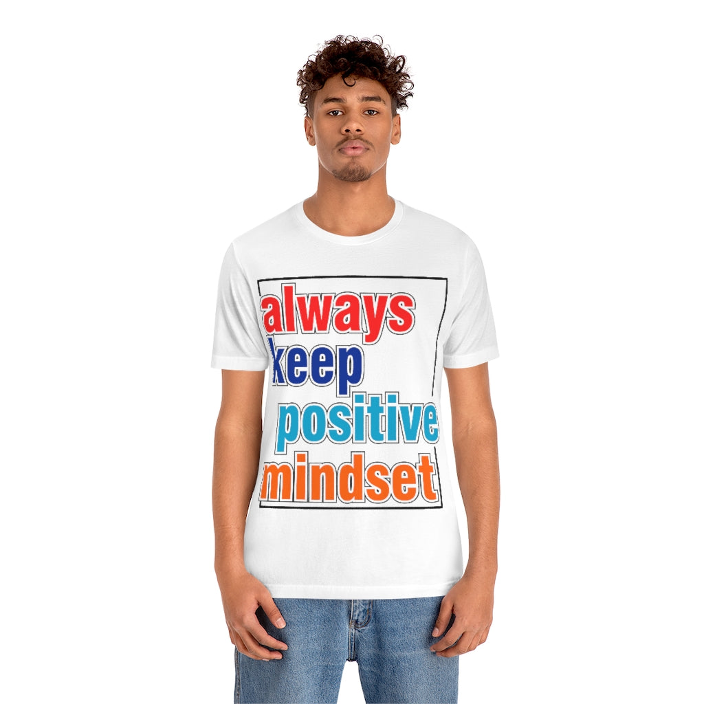 Positive Mindset Unisex Jersey Short Sleeve Tee