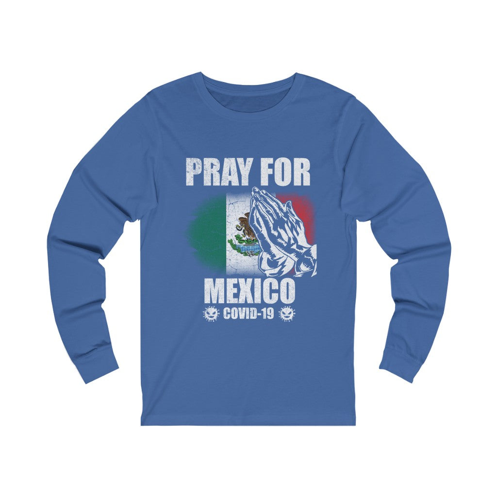 Pray For Mexico Unisex Jersey Long Sleeve Tee