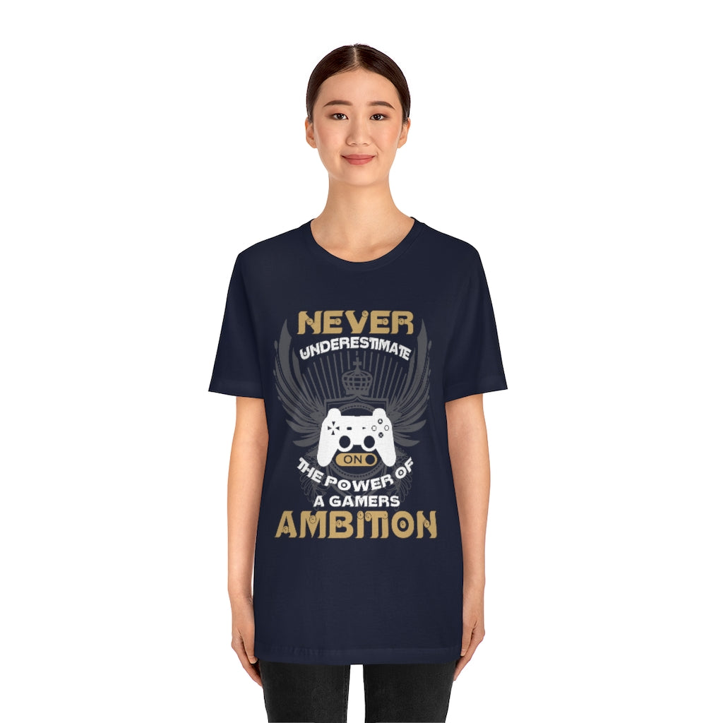 Never Underestimate Gamers Unisex Jersey Short Sleeve Tee
