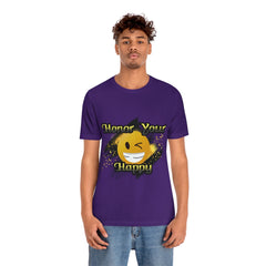 Honor Your Happy Unisex Jersey Short Sleeve Tee