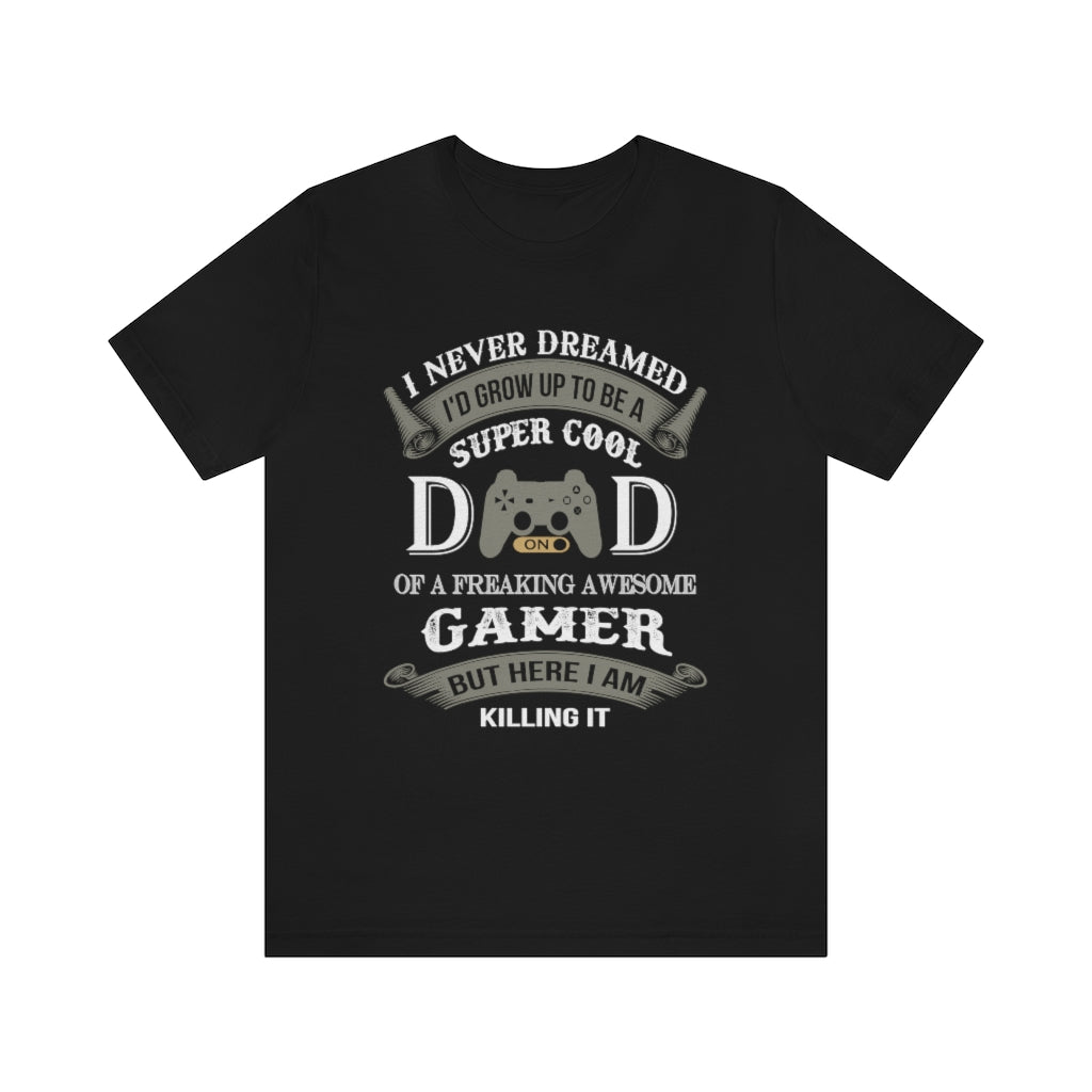 Super Cool Dad Unisex Jersey Short Sleeve Tee