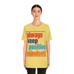 Positive Mindset Unisex Jersey Short Sleeve Tee