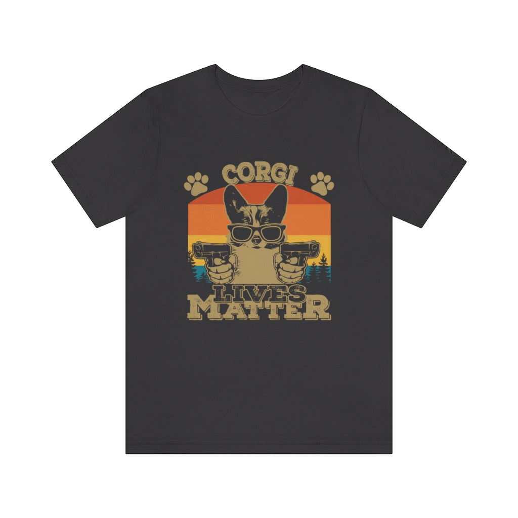 Corgi Lives Matter Unisex Jersey Short Sleeve Tee