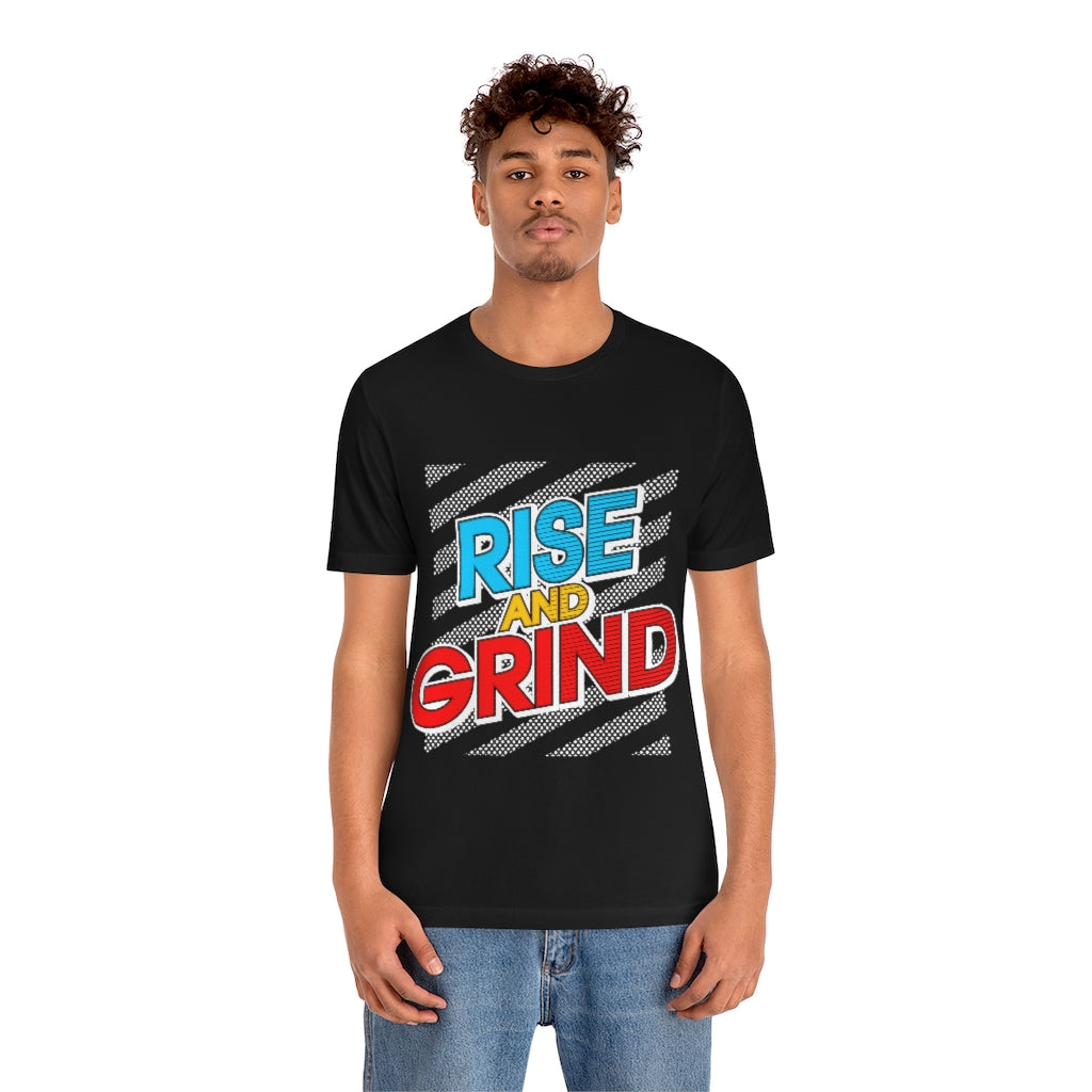 Rise And Grind Unisex Jersey Short Sleeve Tee