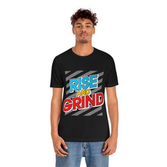 Rise And Grind Unisex Jersey Short Sleeve Tee