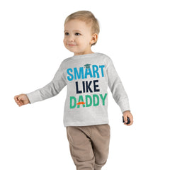 Smart Like Daddy Toddler Long Sleeve Tee