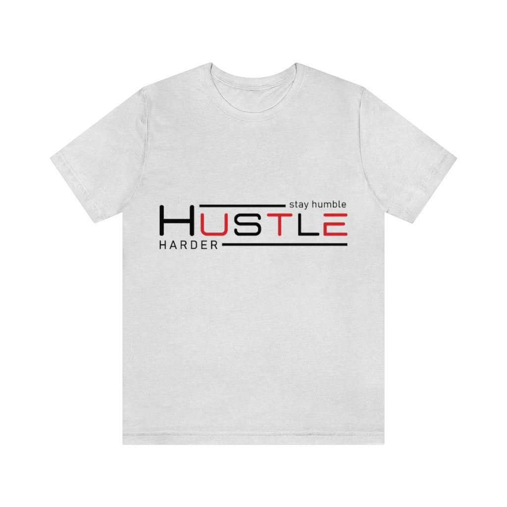 Stay Humble Unisex Jersey Short Sleeve Tee