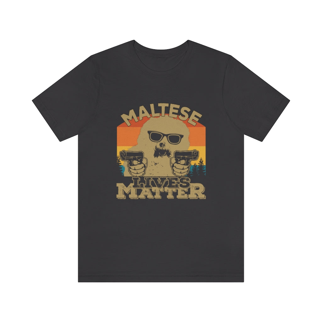 Maltese Lives Matter Unisex Jersey Short Sleeve Tee
