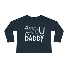 Love Daddy Toddler Long Sleeve Tee
