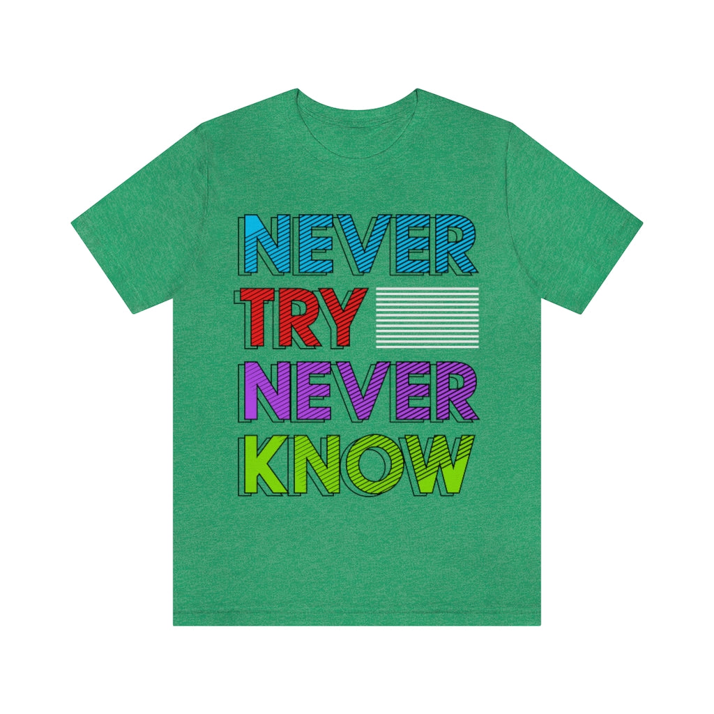 Never Know Unisex Jersey Short Sleeve Tee