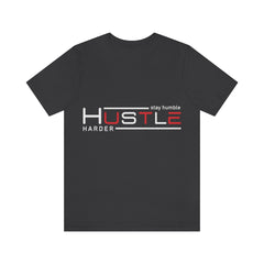 Stay Humble Unisex Jersey Short Sleeve Tee