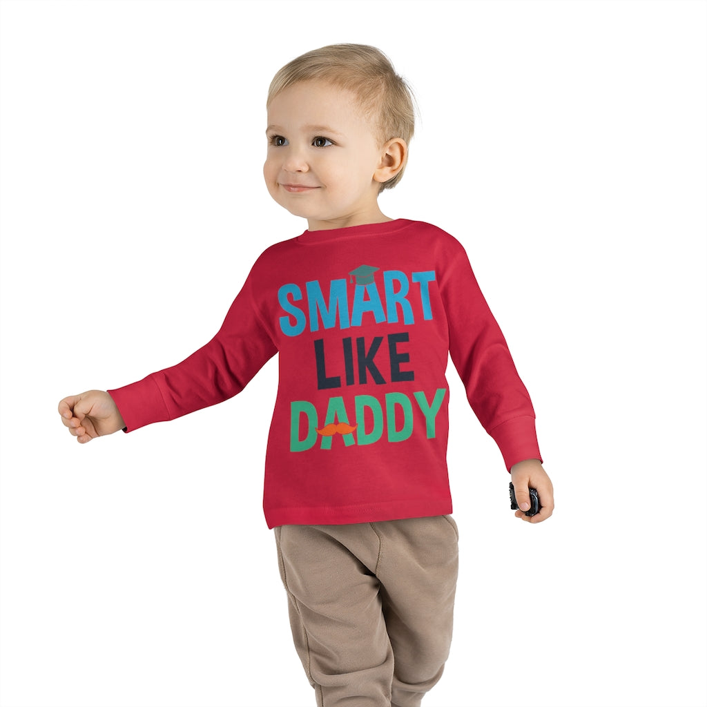 Smart Like Daddy Toddler Long Sleeve Tee