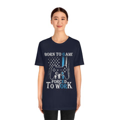 Born To Game Unisex Jersey Short Sleeve Tee