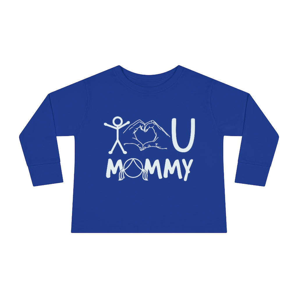 Love Mommy Toddler Long Sleeve Tee