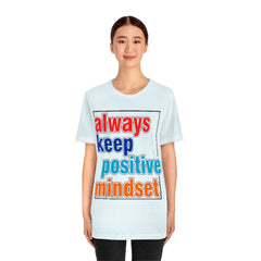 Positive Mindset Unisex Jersey Short Sleeve Tee