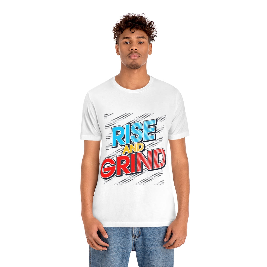 Rise And Grind Unisex Jersey Short Sleeve Tee