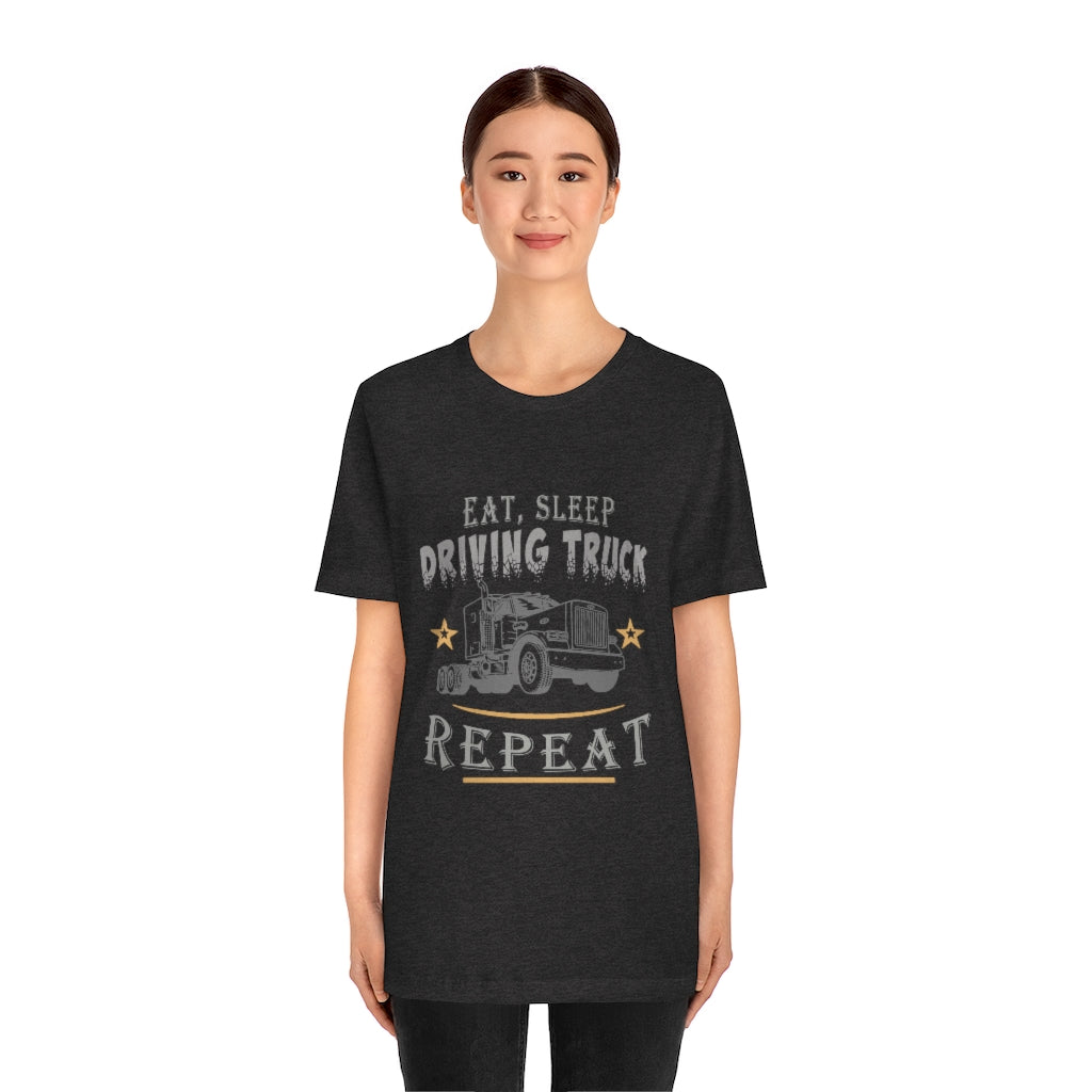 Truck Driving Repeat Unisex Jersey Short Sleeve Tee