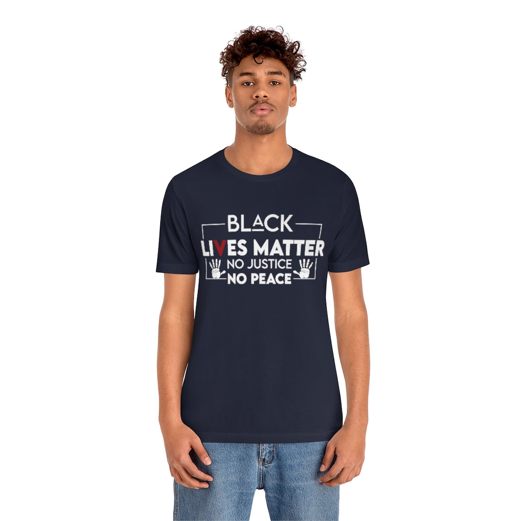 No Justice No Peace Unisex Jersey Short Sleeve Tee