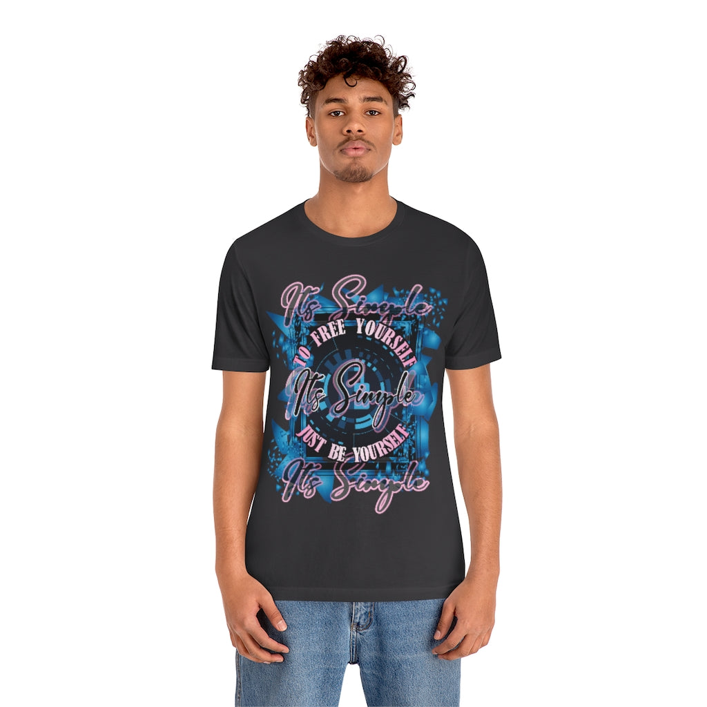 Free Yourself Be Yourself Unisex Jersey Short Sleeve Tee